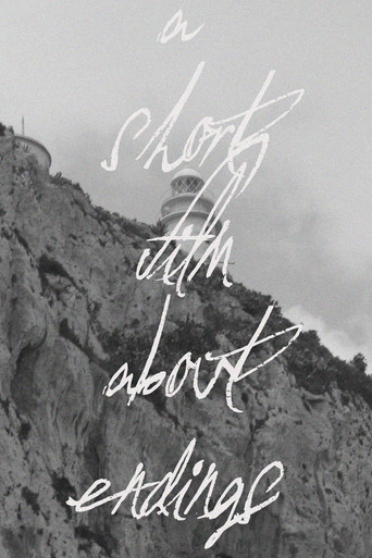 Movie poster for A Short Film About Endings (2025)