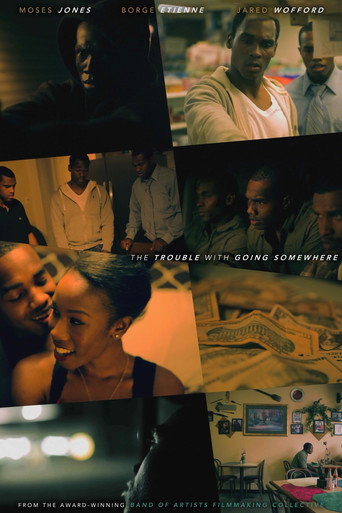 Series poster for The Trouble With Going Somewhere (2013)
