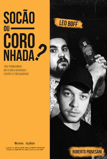 Movie poster for Socão ou Coronhada? (2021)