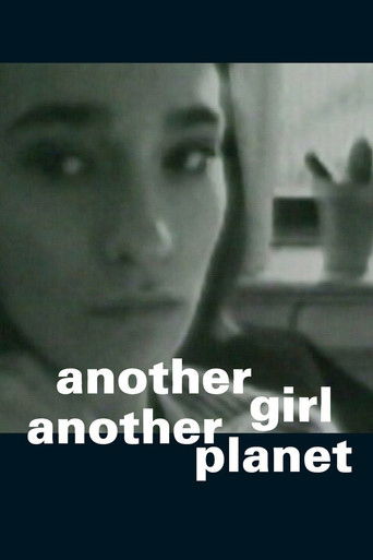 Another Girl Another Planet poster