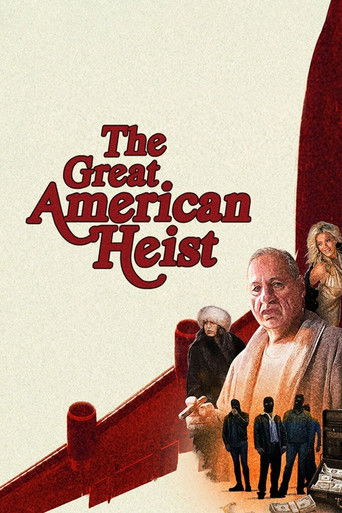 Series poster for The Great American Heist (2022)