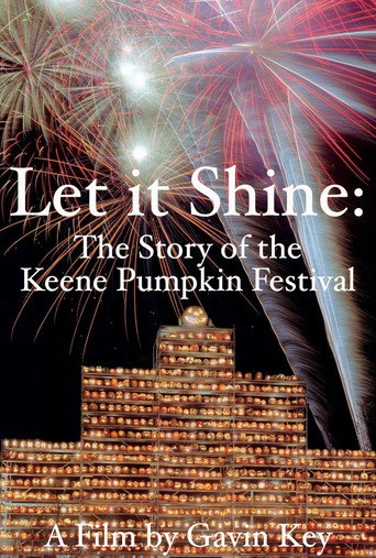 Movie poster for Let It Shine: The Story of the Keene Pumpkin Festival (2022)