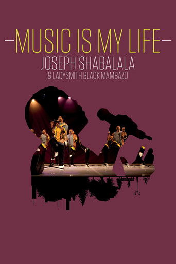 Music Is My Life: Joseph Shabalala and Ladysmith Black Mambazo poster