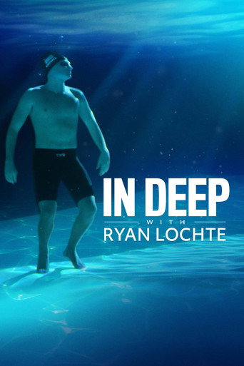 Movie poster for In Deep With Ryan Lochte (2020)