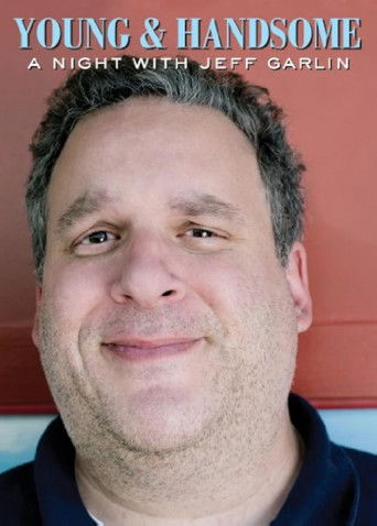 Young and Handsome: A Night with Jeff Garlin poster