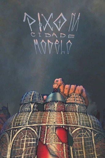 Movie poster for Pixo na cidade modelo (2022)