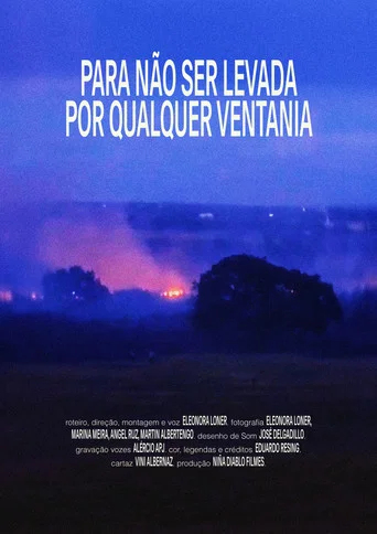 Movie poster for Para não ser levada por qualquer ventania (2026)