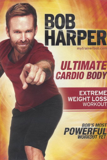 Bob Harper: Ultimate Cardio Body - 2 10-minute Glute Challenge poster