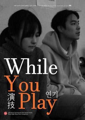 Movie poster for While You Play (2019)
