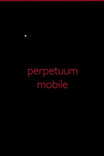 Movie poster for Perpetuum Mobile (2015)