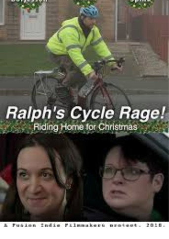 Movie poster for Ralph's Cycle Rage! (2018)