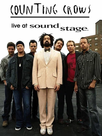 Movie poster for Counting Crows: Live at Soundstage (2009)