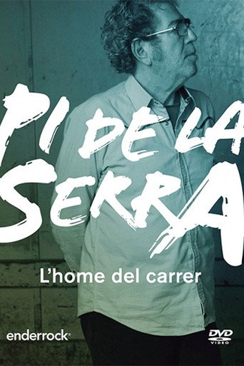 Movie poster for Pi de la Serra, l'home del carrer (2014)