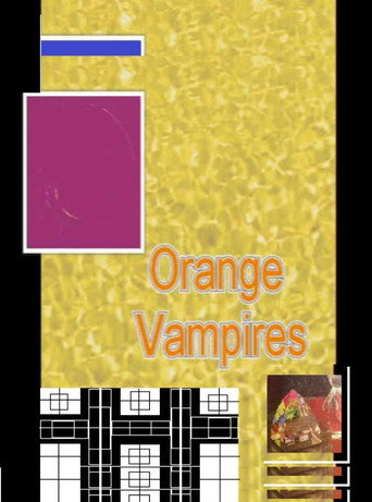 Movie poster for Orange Vampires (2018)