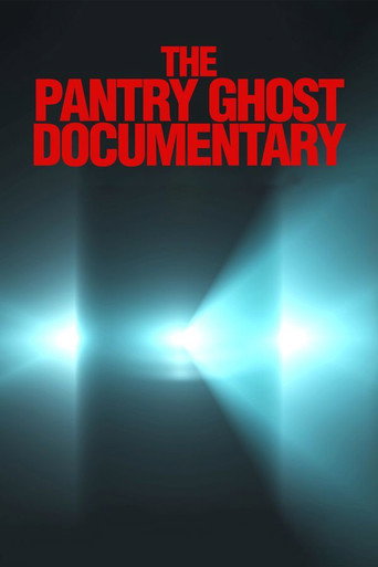 Movie poster for The Pantry Ghost Documentary (2013)