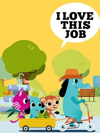 Series poster for I Love This Job