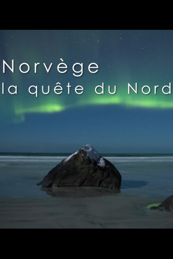 Movie poster for Norvège, la quête du Nord (2018)