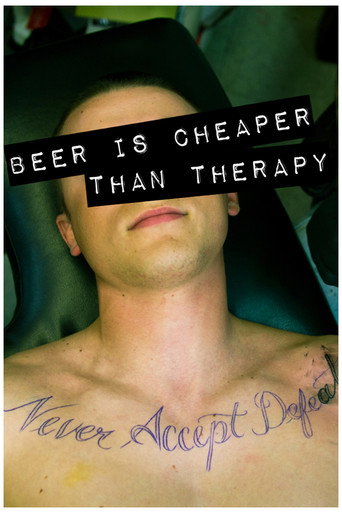 Movie poster for Beer Is Cheaper Than Therapy (2011)