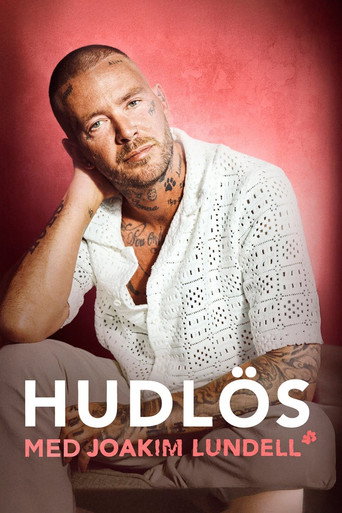 Hudlös - med Joakim Lundell poster
