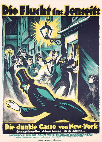 Movie poster for Die Flucht ins Jenseits oder: Die dunkle Gasse von New York (1921)