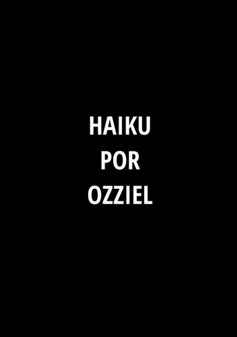 Movie poster for Haiku por Ozziel (2026)