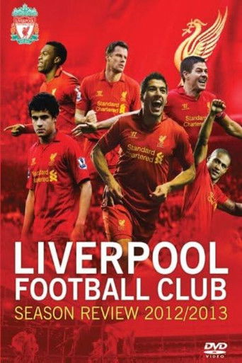 Liverpool F.C. - Official Season Review - 2012/13 poster