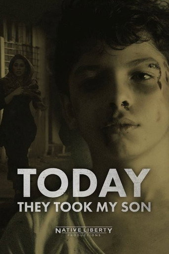 Movie poster for Today They Took My Son (2016)