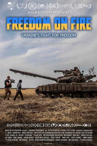 Freedom on Fire: Ukraine's Fight for Freedom poster