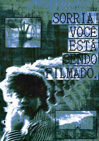Movie poster for Sorria! Você Está Sendo Filmado. (2025)