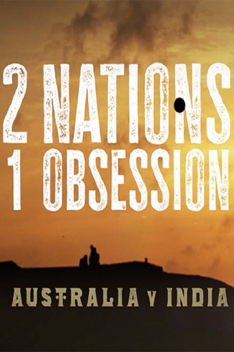 2 Nations, 1 Obsession poster
