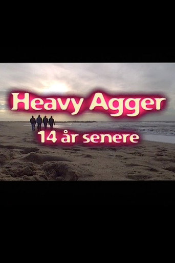 Movie poster for Heavy Agger - 14 years later (1999)