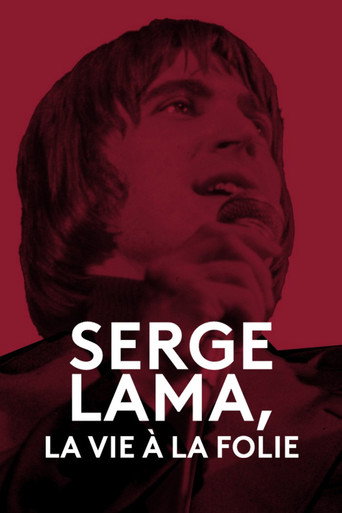 Movie poster for Serge Lama, la vie à la folie (2023)