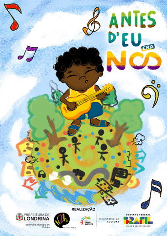 Antes D'eu Era Nós poster