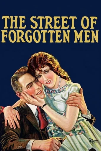 Movie poster for The Street of Forgotten Men (1925)
