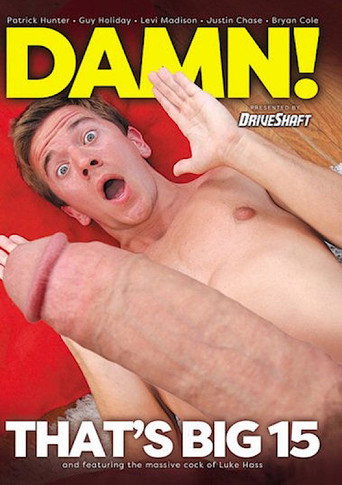 Movie poster for Damn! That's Big 15 (2018)