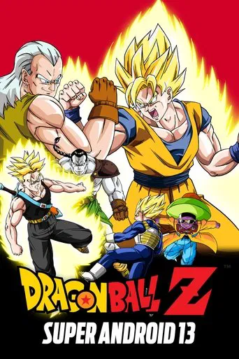 Movie poster for Dragon Ball Z: Super Android 13! (1992)