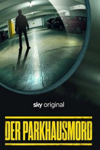 Movie poster for Der Parkhausmord - Wer tötete Charlotte Böhringer? (2024)