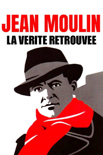 Movie poster for Jean Moulin, La Vérité Retrouvée (2022)