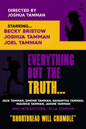 Movie poster for Everything but the Truth... (2025)