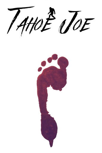 Movie poster for Tahoe Joe (2022)