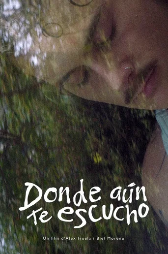 Movie poster for Donde aún te escucho