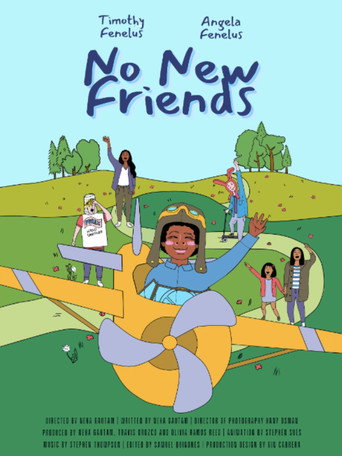 Movie poster for No New Friends (2022)