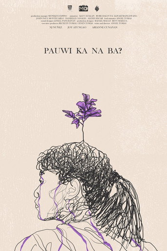 Movie poster for Pauwi Ka Na Ba? (2020)