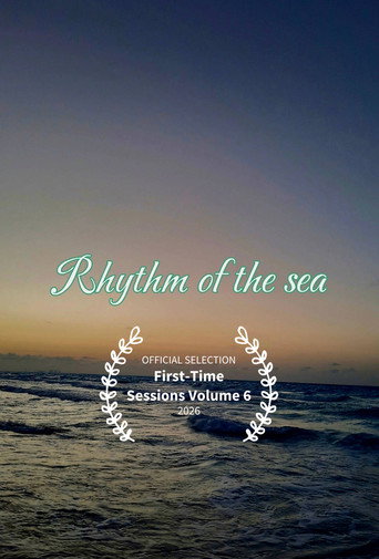 Movie poster for Rhythm of the sea (2024)