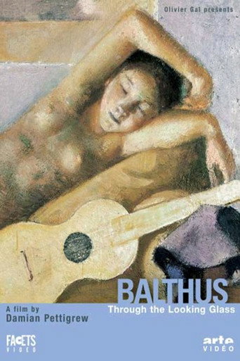 Movie poster for Balthus through the Looking-Glass (1996)