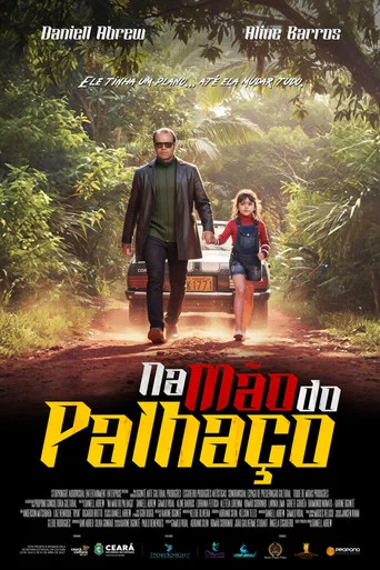 Movie poster for Na Mão do Palhaço (2024)
