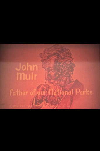 Movie poster for John Muir: Father of Our National Parks (1973)