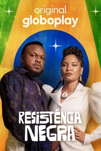 Series poster for Resistência Negra (2023)