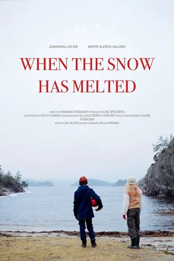 Movie poster for When the Snow Has Melted (2025)