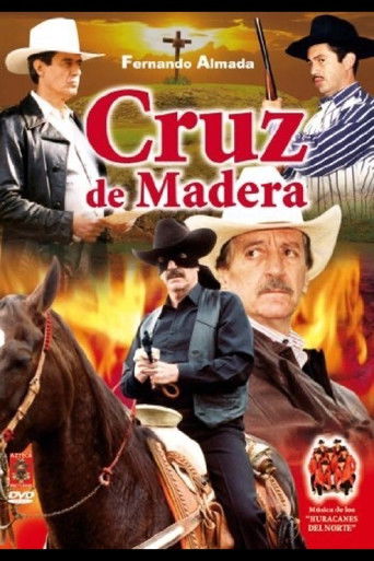 Cruz De Madera poster
